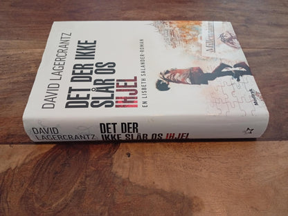 Det der ikke slår os ihjel 4. Bind David Lagercrantz Modtryk 2016