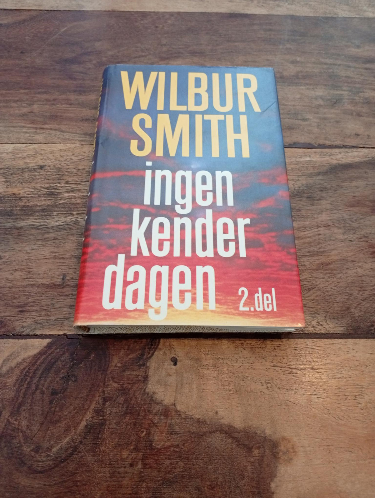 Ingen kender dagen 2. del. Wilbur Smith 1989