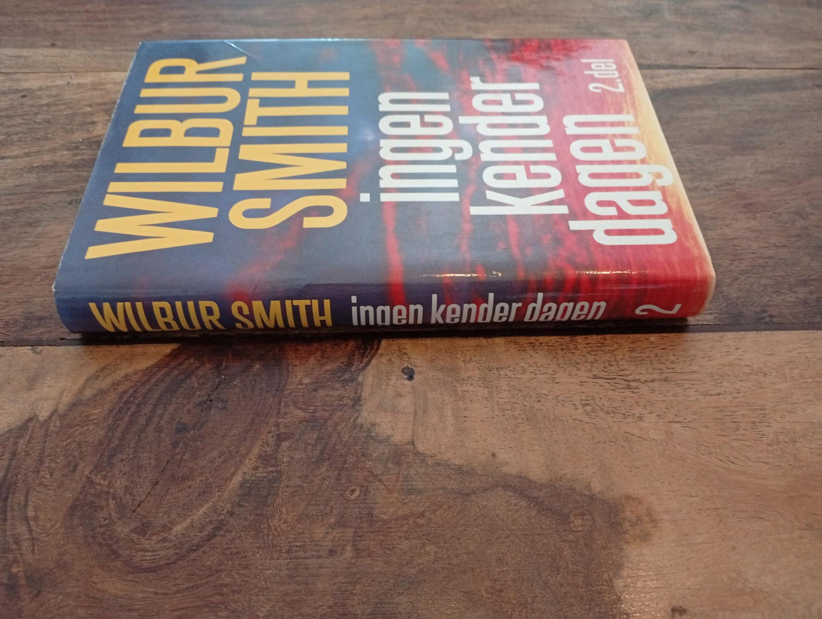 Ingen kender dagen 2. del. Wilbur Smith 1989