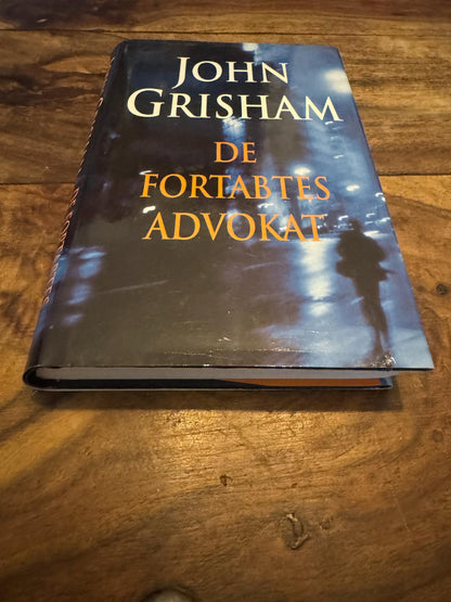 De Fortabtes Advokat John Grisham