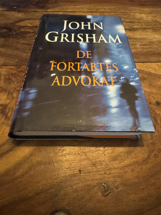 De Fortabtes Advokat John Grisham