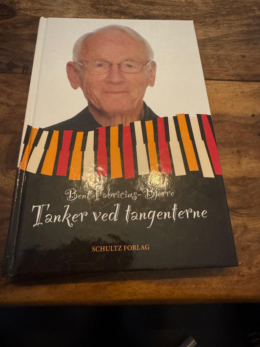 Tanker ved tangenterne Bent Fabricius-Bjerre