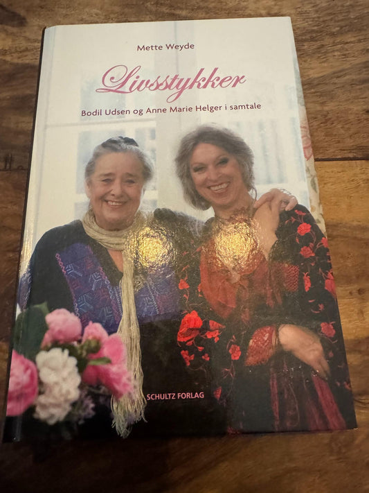 Livsstykker Bodil Udsen og Anne Marie Helger