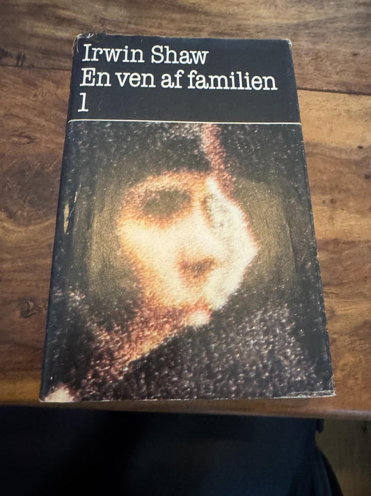 En ven af familien 1 Irwin Shaw 1982