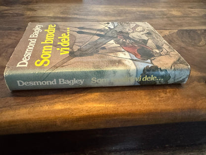 Som brødre vi dele... Desmond Bagley