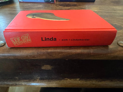 Linda -  som i Lindamordet Leif GW Persson