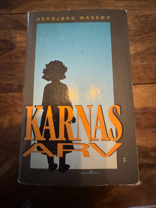 Karnas arv Herbjørg Wassmo 1999