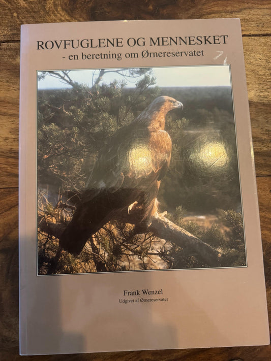 Rovfuglene og mennesket Frank Wenzel 1993
