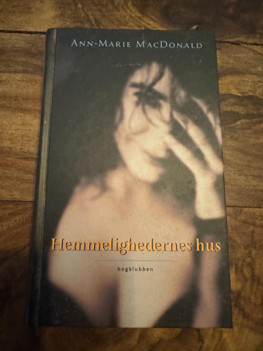 Hemmelighedernes hus Ann-Marie MacDonald