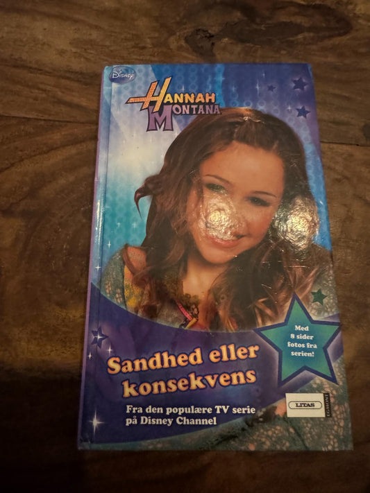 Hannah Montana Sandhed eller konsekvens 2008