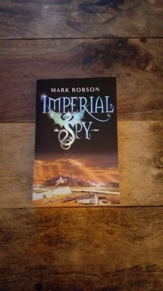 Imperial Spy (Imperial Trilogy) By Mark Robson - books