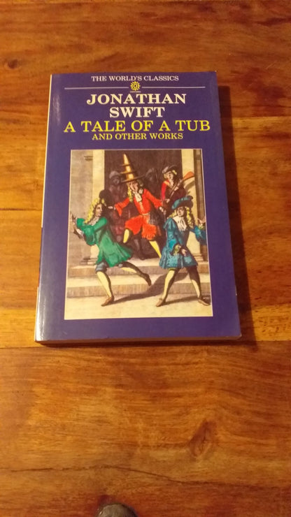 A Tale of a Tub World's Classics by Jonathan Swift