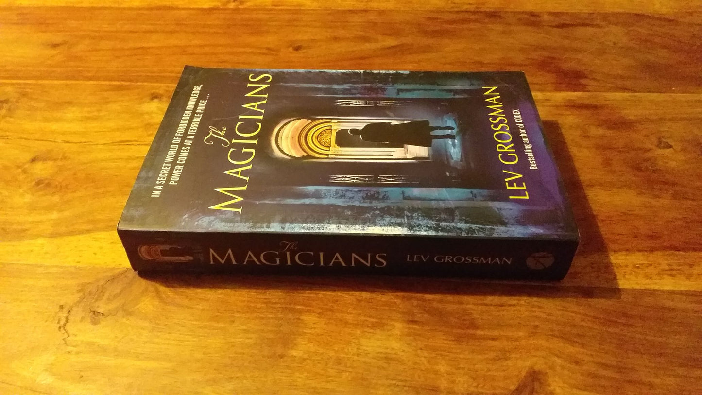 The Magicians (Book 1) by Lev Grossman