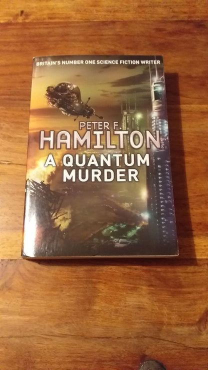 A Quantum Murder (Greg Mandel 2) Peter F. Hamilton