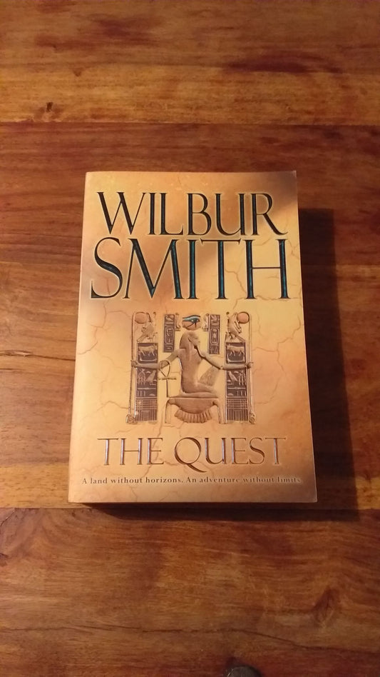 The Quest by Wilbur Smith