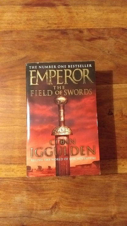 Emperor The field of swords by Conn Iggulden