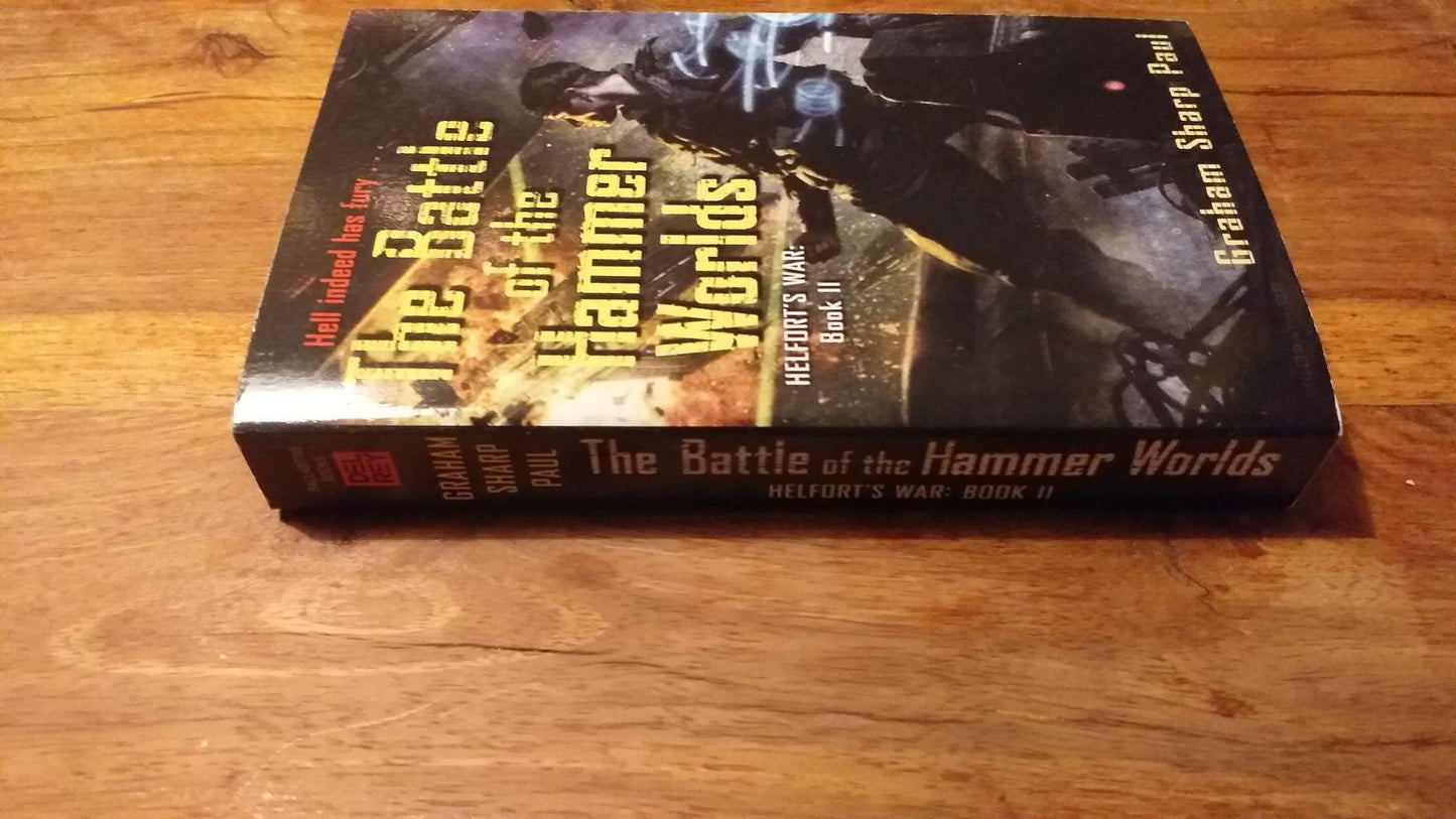 The Battle of the Hammer Worlds (Helfort's War)02 by Graham Sharp Paul