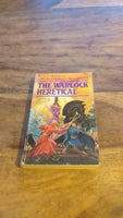 The Warlock Heretical by Christopher Stasheff Warlock #7 1987