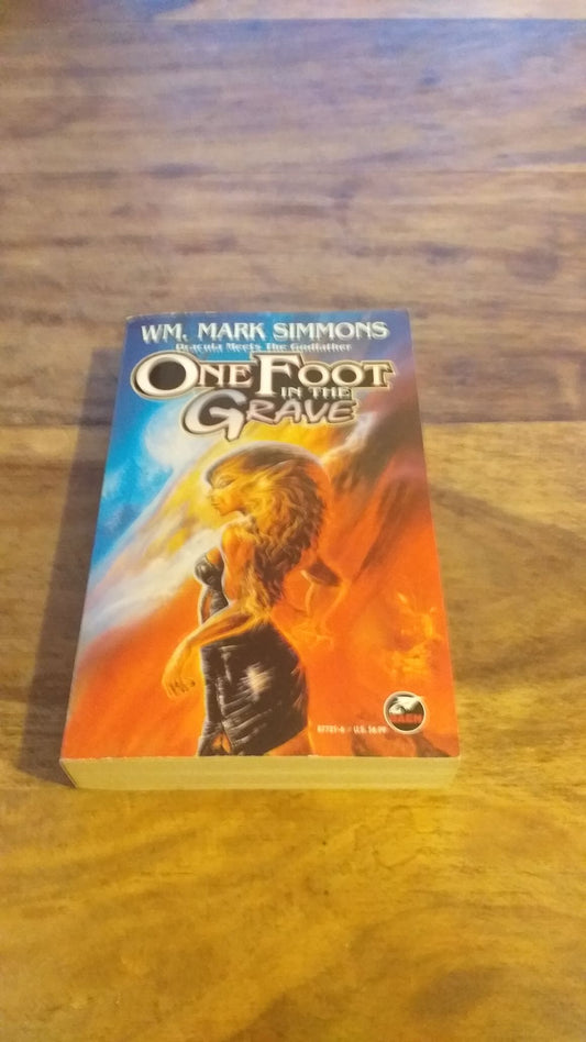 One Foot In The Grave By WM. Mark Simmons 1996