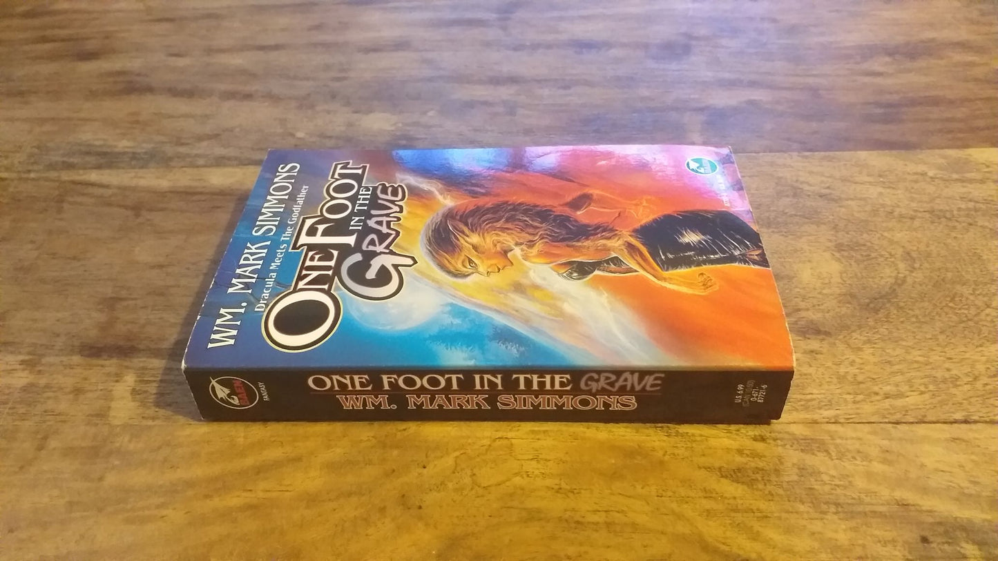 One Foot In The Grave By WM. Mark Simmons 1996