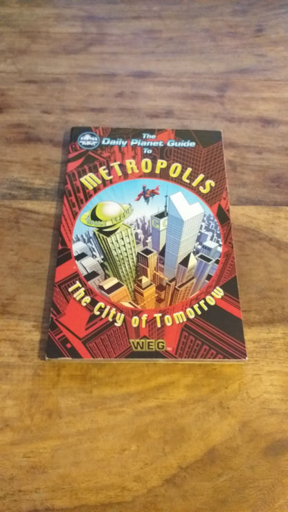 The Daily Planet Guide to Metropolis WEG DC Universe RPG
