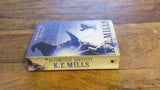 Rogue Agent 1-3 Wizard Witches Accidental Sorcerer K. E. Mills