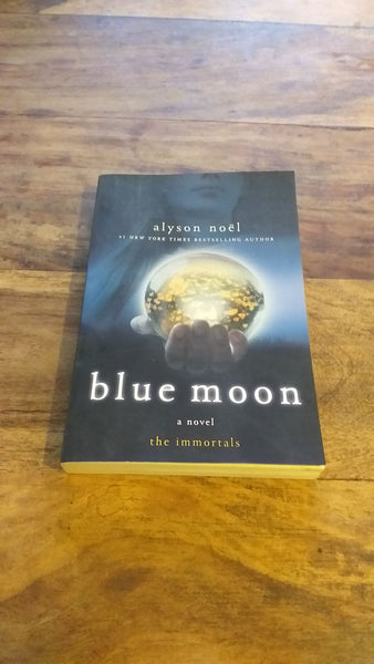 Blue Moon The Immortals #2 Alyson Noël