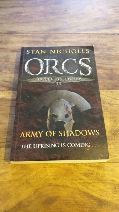 Orcs Bad Blood II Army of Shadows Stan Nicholls