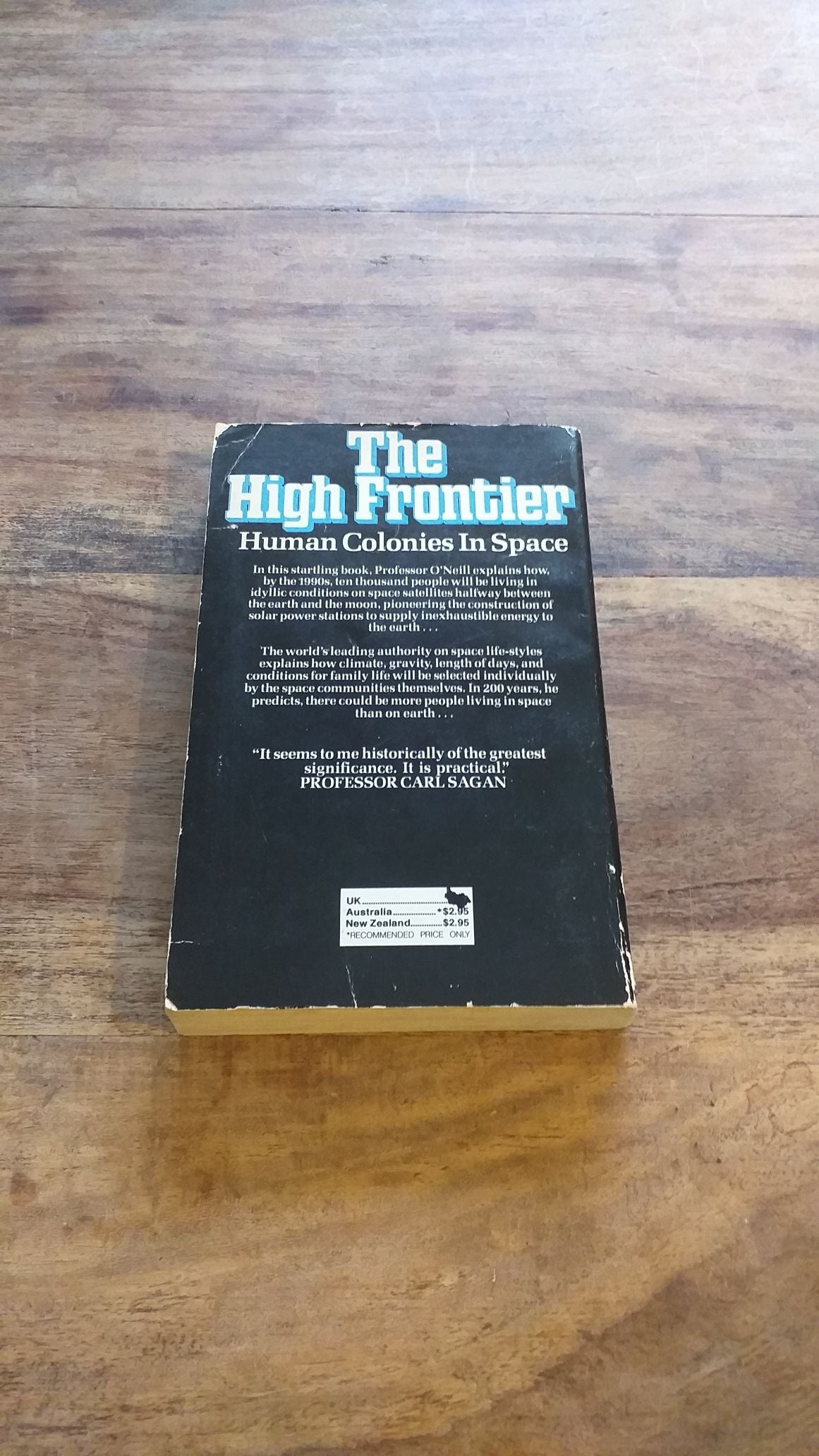 The High Frontier by Gerard K. O’ Neill 1976 First Edition