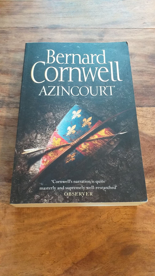 AZINCOURT BY BERNARD CORNWELL 2008