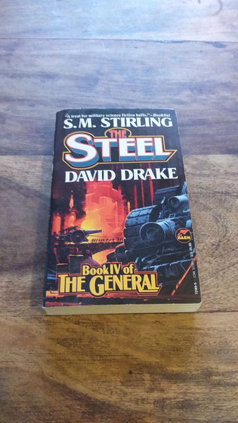 Steel - The General Book IV by S M Stirling 1993