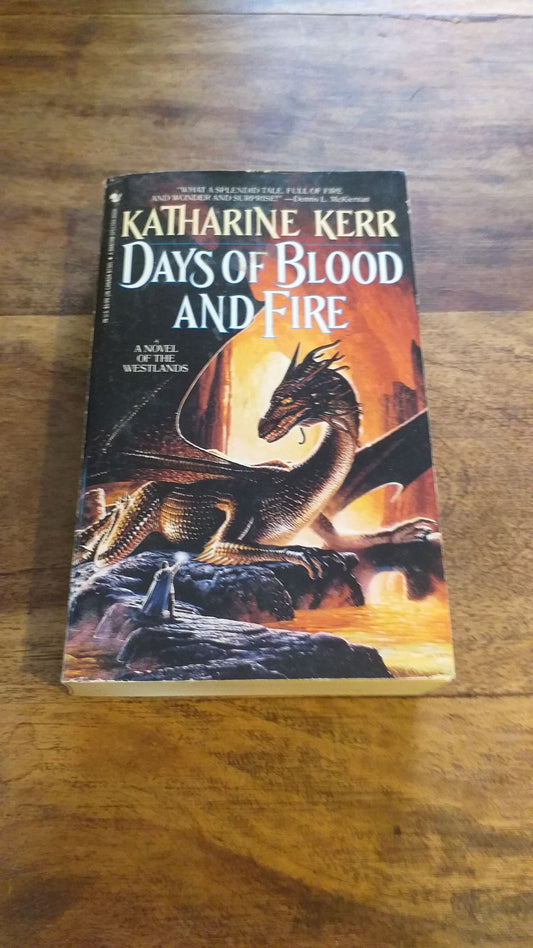 Days of Blood and Fire Katharine Kerr 1994