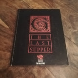 Vampire the Masquerade The Last Supper (1995, TPB) Black Dog Game Factory RPG - AllRoleplaying.com