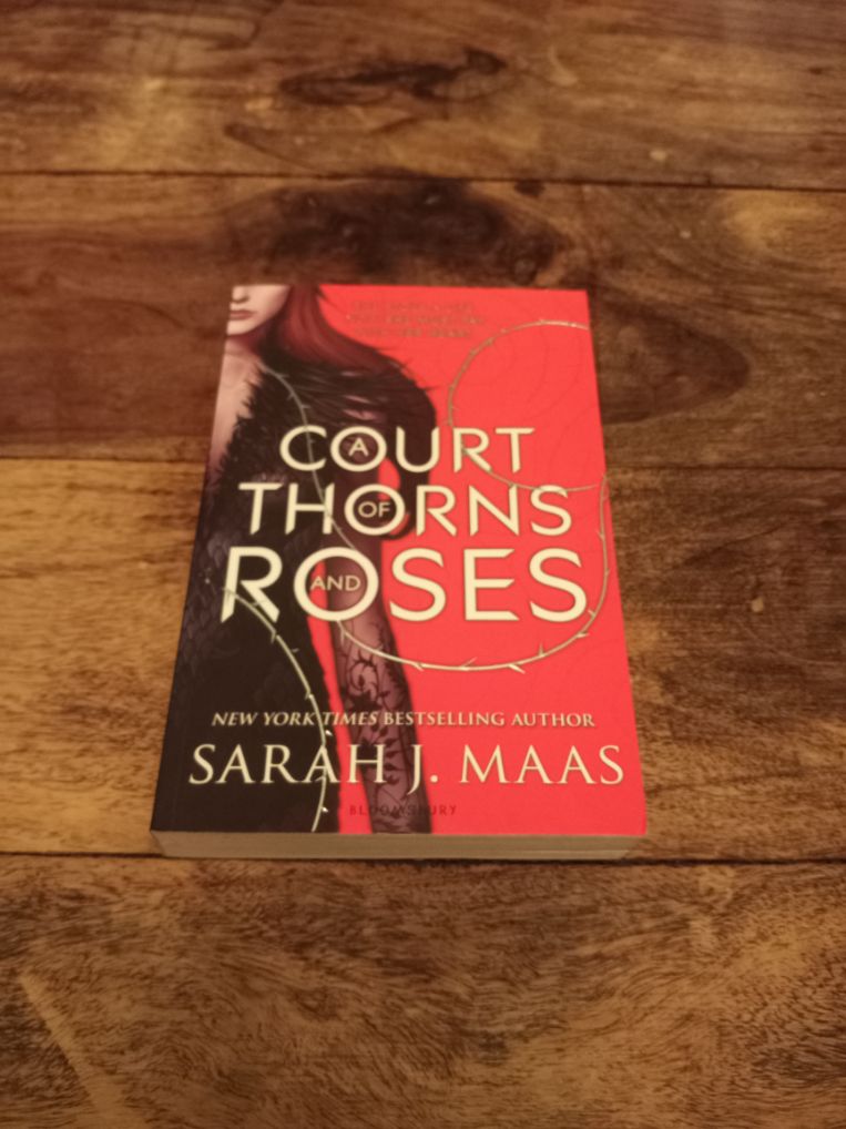 A Court of Thorns and Roses First Edition Sarah J. Maas 2016