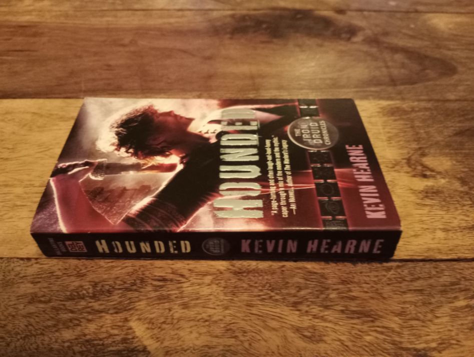 Hounded Iron Druid Chronicles #1 Kevin Hearne 2011