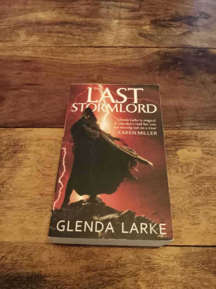 The Last Stormlord The Stormlord trilogy #1 Glenda Larke