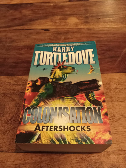 Aftershocks Colonisation #3 Harry Turtledove 2001