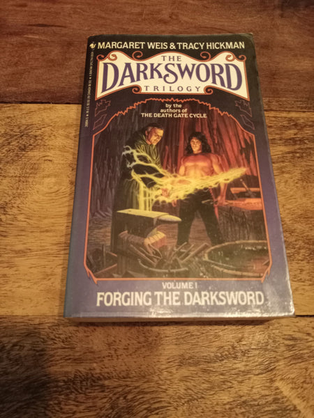 Forging the Darksword The Darksword Trilogy #1 Margaret Weis And Tracy Hickman 1987