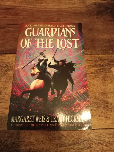 Guardians of the Lost The Sovereign Stone Trilogy #2 Margaret Weis & Tracy Hickman 2001