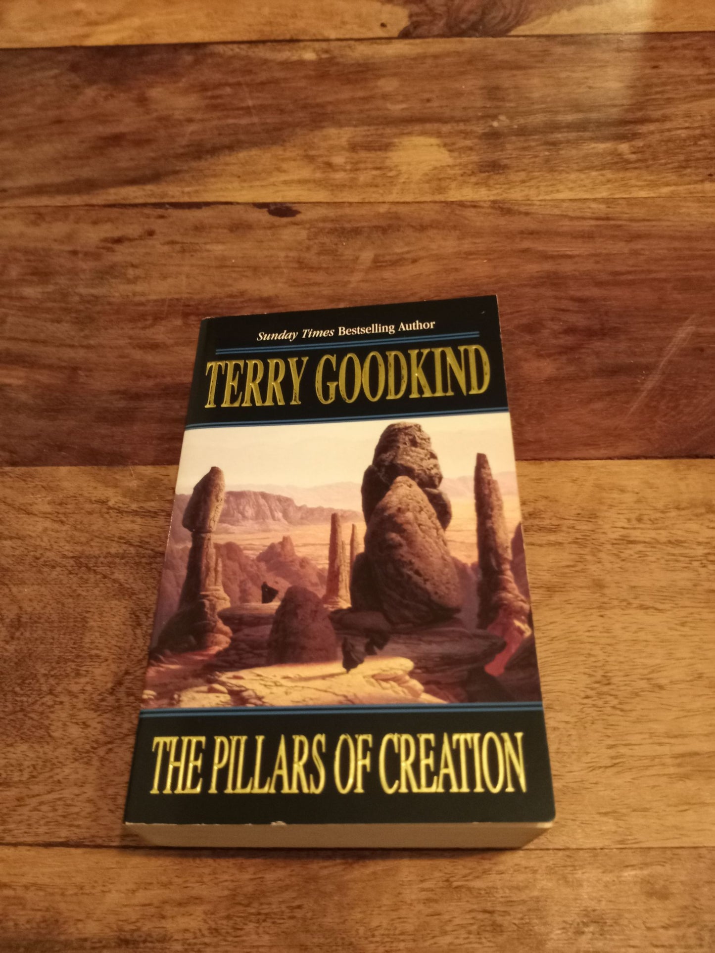 The Pillars of Creation Sword of Truth #7 Terry Goodkind 2006