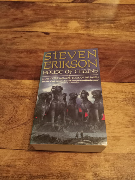 House Of Chains Malazan Book Of The Fallen #4 Steven Erikson 2007