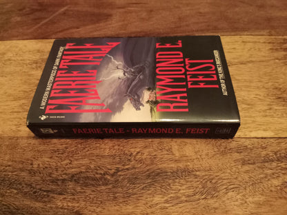 Faerie Tale Raymond E. Feist 1989