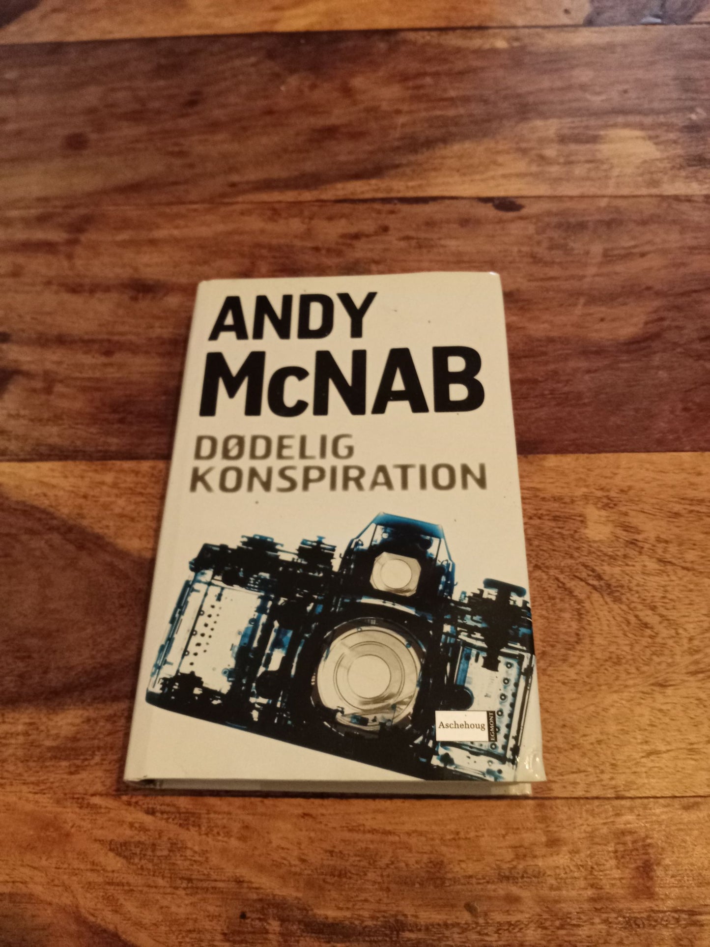 Dødelig konspiration Andy McNab Nick Stone #7 2014