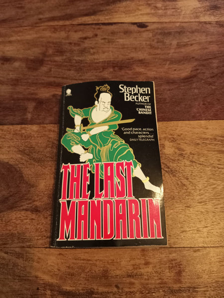 The Last Mandarin Stephen Becker 1979