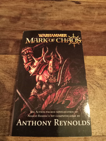 Warhammer Fantasy Mark of Chaos Anthony Reynolds 2006