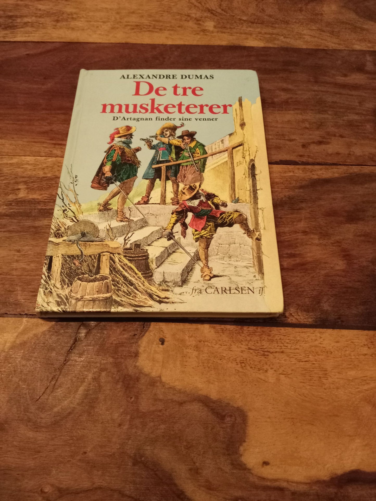 De tre Musketerer #2 D'Artagnan finder sine venner serien if-klassikere Alexander Dumas
