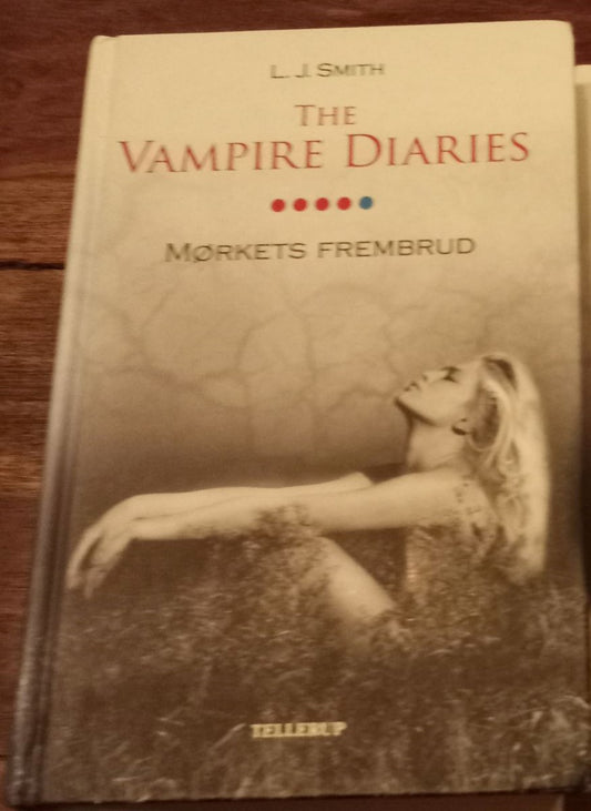The Vampire Diaries Mørkets frembrud The Vampire Diaries #5 L. J. Smith 2010