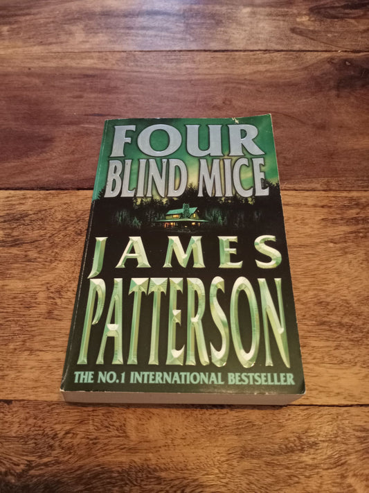 Four Blind Mice Alex Cross #8 James Patterson 2003