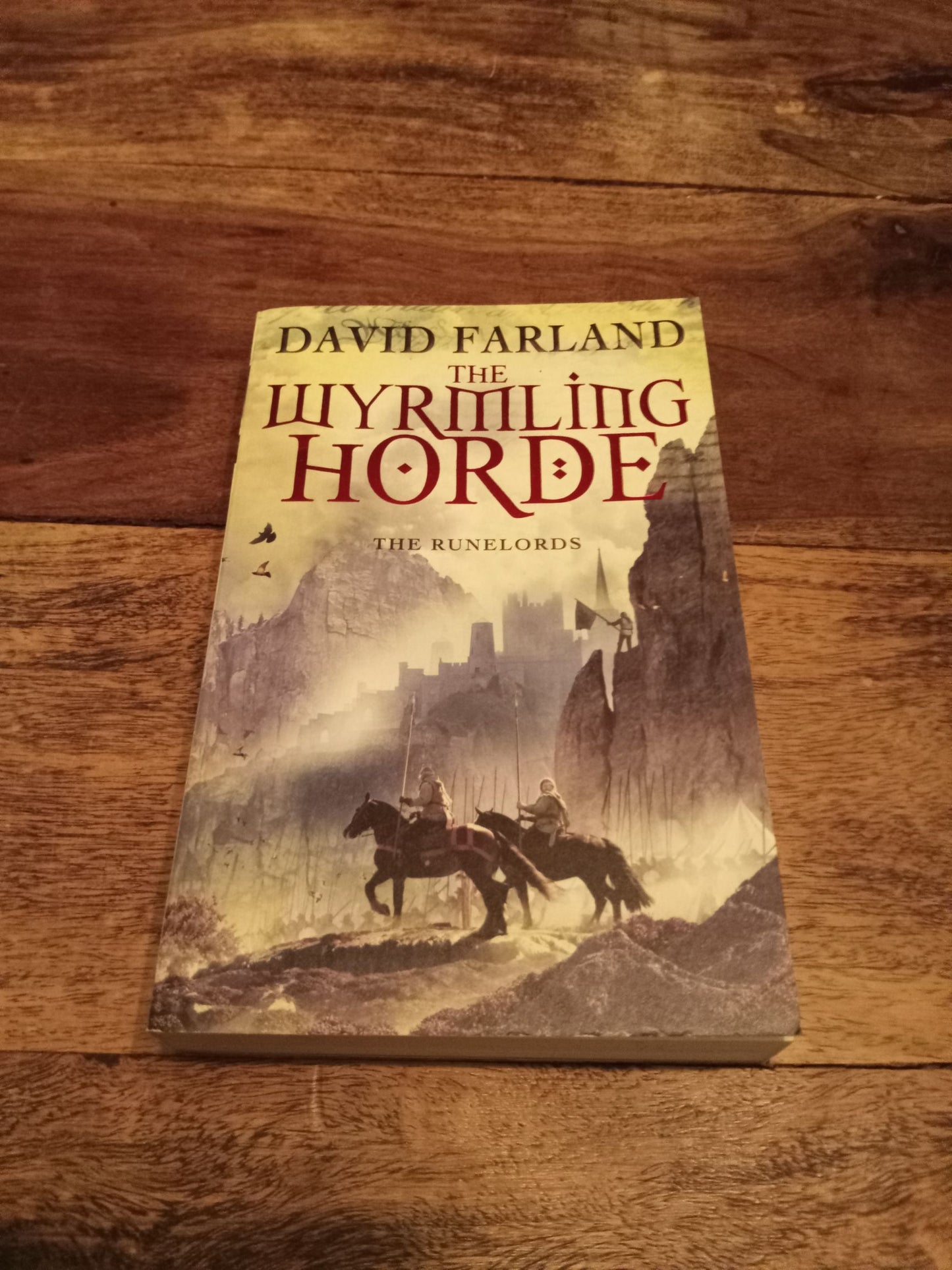 The Wyrmling Horde The Runelords #7 David Farland 2009