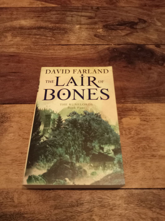 The Lair of Bones The Runelords #4 David Farland 2007